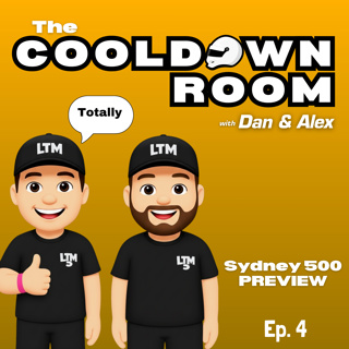 Bathurst 12hr and Dunlop Sydney 500 PREVIEW | The Cooldown Room Pod EP 4