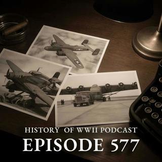Episode 577-Operation Flax & the Palm Sunday Massacre