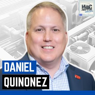 Why HVAC Technicians Struggle to Build Successful Businesses with Daniel Quinonez