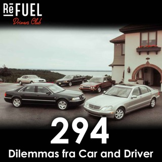 #294 - Dilemmas fra Car and Driver