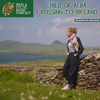 Child of Alba, Crossing to Ireland #760