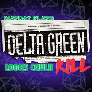 Looks Could Kill | Delta Green