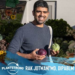 Ep. 239: RAK Your Life with Dr. Rak Jotwani