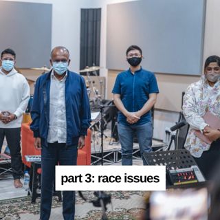 #181: Race Issues, Part 3