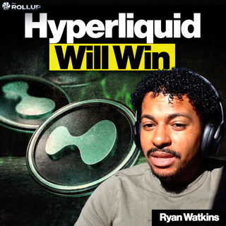 Ryan Watkins: Hyperliquid Will Dominate Global Finance (Itโs Coming To USA)