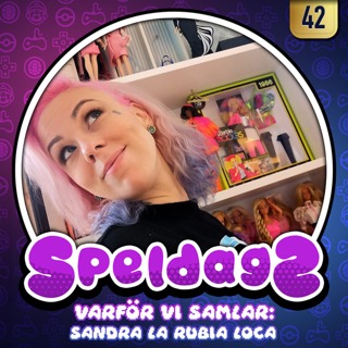 Varför vi samlar: Sandra La Rubia Loca - Barbie