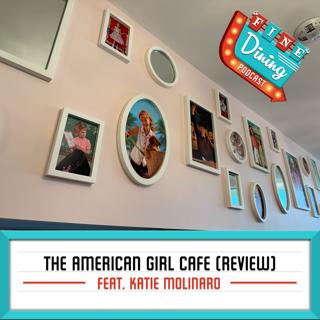 American Girl Cafe Review feat. Katie Molinaro (Eat It Katie, Comedian, & Foodie) [Part Two]