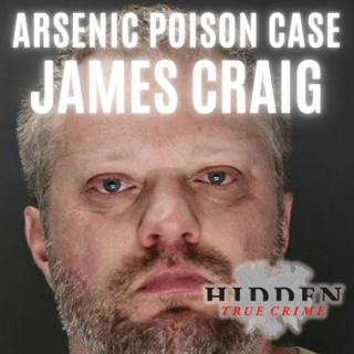 EXCLUSIVE INTERVIEW: Murder, Betrayal, and Poison | Detectives Take Us Inside the James Craig Trial