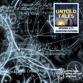 Episode 177 - Quantum Futures