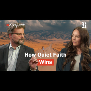 How Quiet Faith Wins | unScripted EP 13