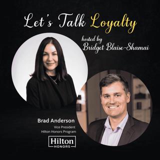 Hilton Honors Strategy: Loyalty, Growth,& the Guest Experience at a Global Scale (#771)