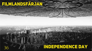 36 - Independence Dayavsnittet