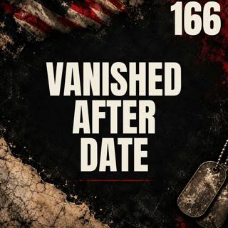 166 || Vanished After a Date || Cari Allen