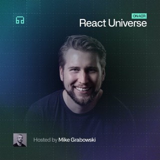 Browser AI, WebGPU, and the Road to On-Device Agents With Nico Martin | React Universe On Air