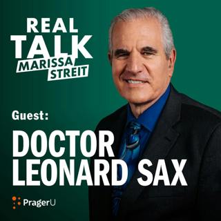 Dr. Leonard Sax on Why America’s Kids are Depressed, Anxious, and Overmedicated