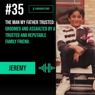 The man my father trusted: Groomed and assaulted by a trusted and reputable family friend
