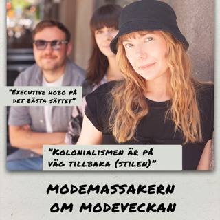 Sommarspecial - Modemassakern om modeveckan