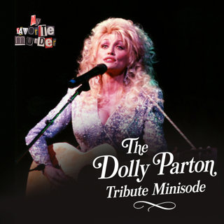 MFM Minisode 506 - The Dolly Parton Tribute Minisode 