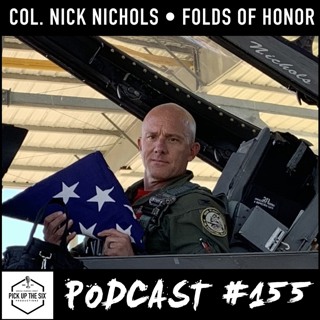 #155: Col. Nick Nichols, Folds of Honor