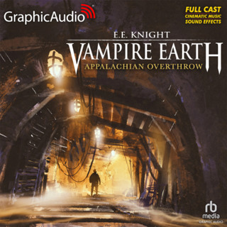 Vampire Earth 10 : Appalachian Overthrow