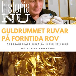 Guldskatterna som avslöjar forntida rov (nymixad repris)