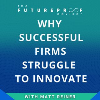 Q&A: Why Successful Firms Struggle to Innovate