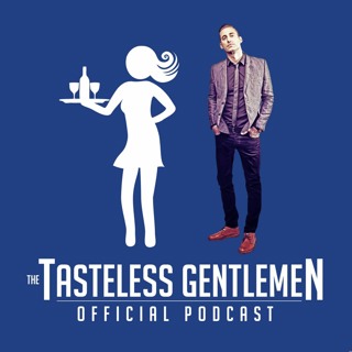 The Tasteless Gentlemen - 36