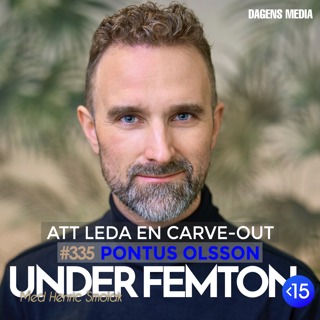 #335 Att leda en carve-out - Pontus Olsson