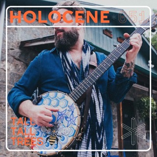 051 → TALL TALL TREES ↗ the intersection of music & enlightenment