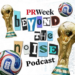 ‘PR is having an extraordinary renaissance with this World Cup’