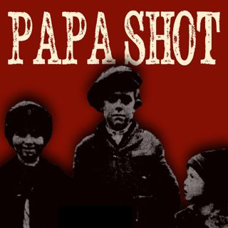 The Boy Said 'Papa Shot'