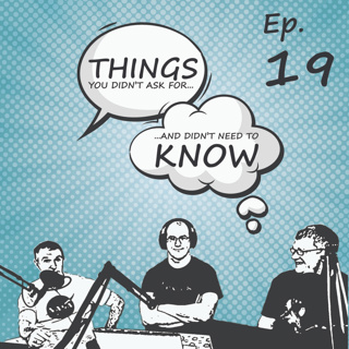 Ep. 19 - Room 101 - Things You Didn't Ask For #irish #podcast #room101