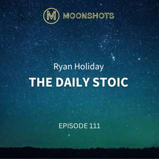Ryan Holiday: The Daily Stoic