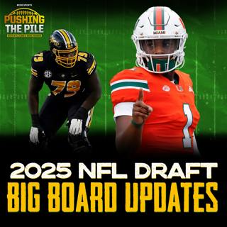 Updated 2025 NFL Draft Big Board Risers & Fallers