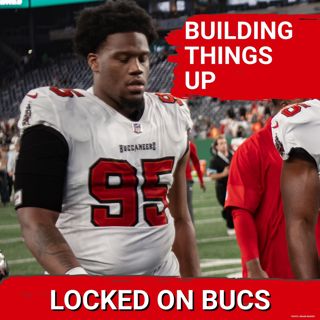 Bucs Need To BUILD Off First Preseason Game | Baker LOVES His New Weapons | VIta Vea UPDATE