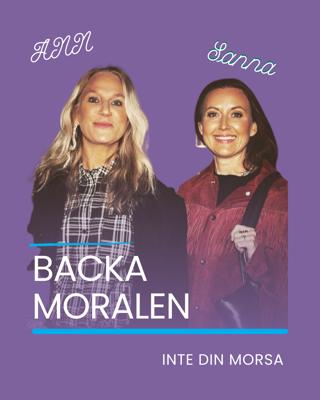 BACKA MORALEN