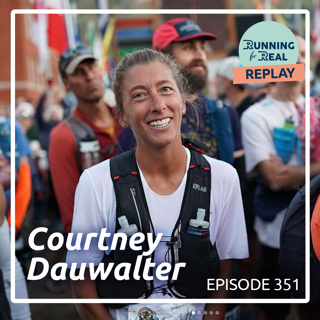 Courtney Dauwalter: Find Your Reserve of Strength - R4R 351