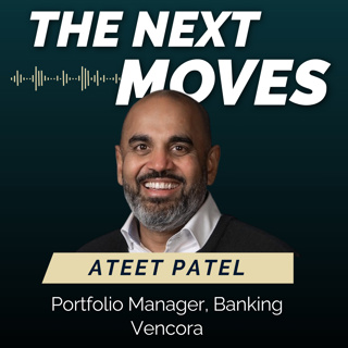 Ep 5 Ateet Patel, Portfolio Manager @ Vencora