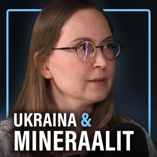 Ukrainan mineraalit, krittiset raaka-aineet ja kaivostoiminta (Mari Kivinen) | Puheenaihe 582