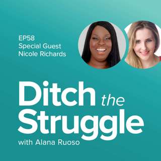 EP58: Finding Your Way Out of a Soul-Sucking Career | with Nicole Richards, Coach