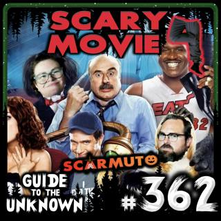 362: Scary Movie 4 (SCARMUTO)