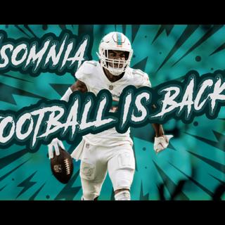 Insomnia ~ Football is back!!!! Preseason preview
