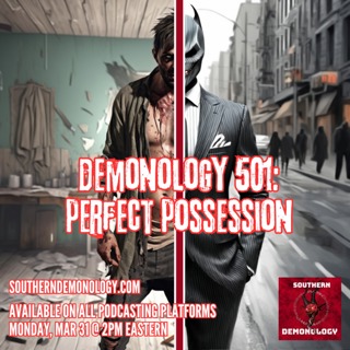 Demonology 501: Perfect Possession