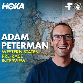 Adam Peterman | 2026 Western States 100 Pre-Race Interview