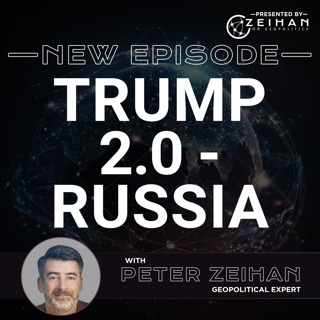 Trump 2.0 - Russia || Peter Zeihan
