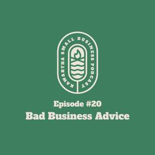 Bad Business Advice