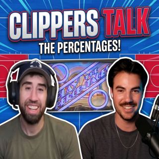 Grant Mona Plays the Percentages on Clippers Talk