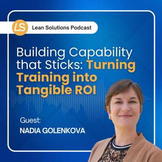 Building Capability that Sticks: Turning Training into Tangible ROI
