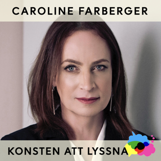 60. Caroline Farberger - Att lyssna som man och som kvinna