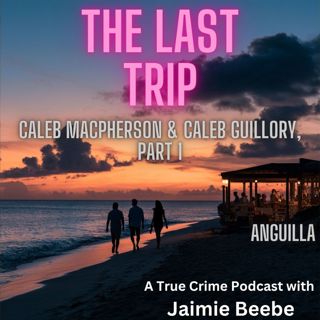 144: Casey MacPherson & Caleb Guillory, Part 1